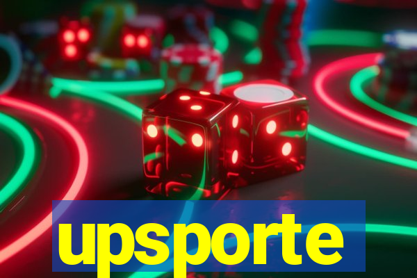 upsporte