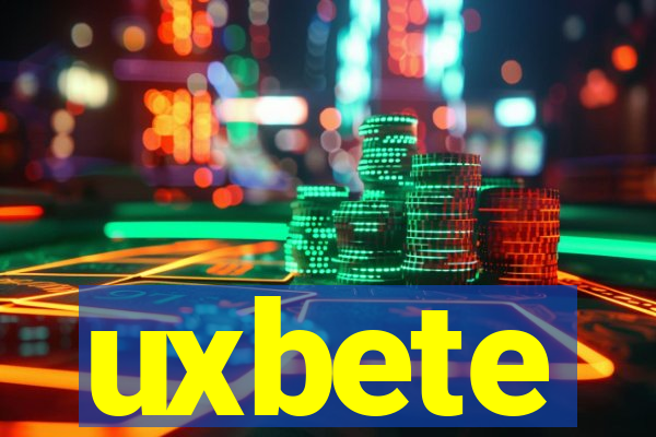 uxbete