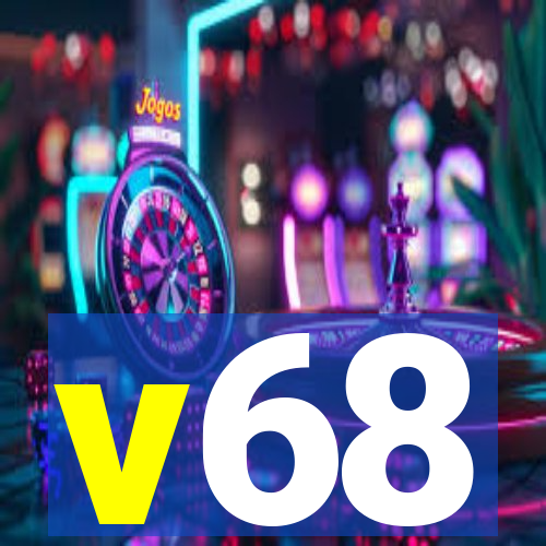 v68