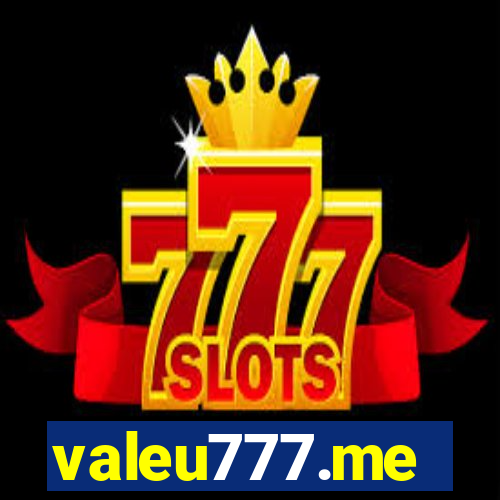 valeu777.me