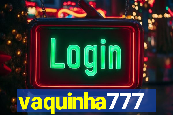 vaquinha777