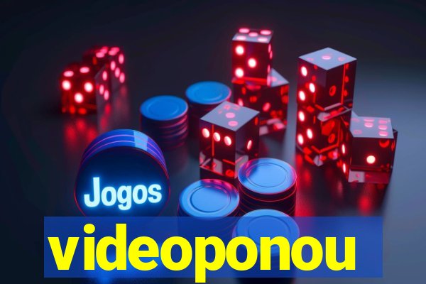 videoponou