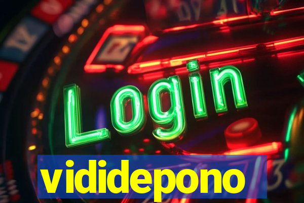 vididepono