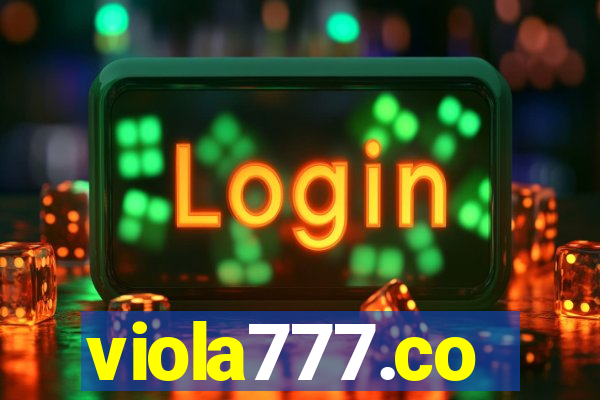 viola777.co