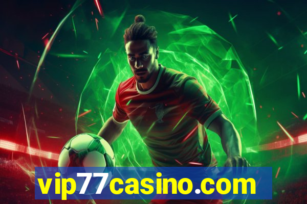 vip77casino.com