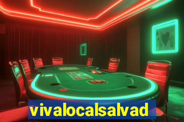 vivalocalsalvador