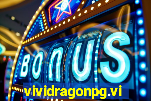 vividragonpg.vip