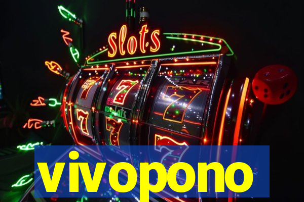 vivopono