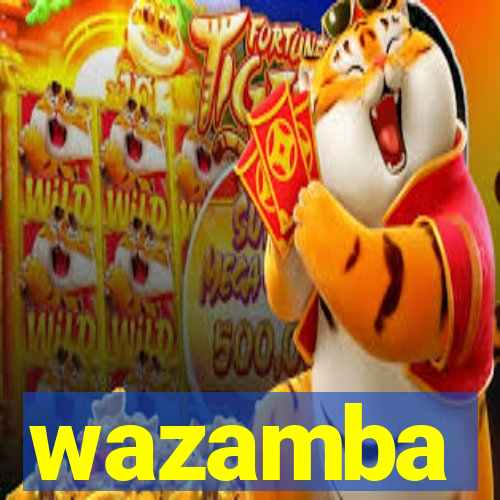 wazamba