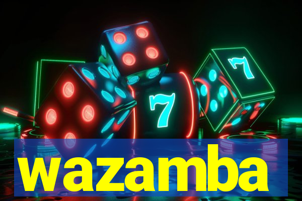 wazamba