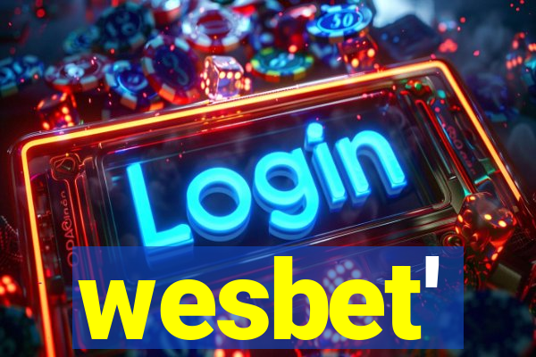 wesbet'