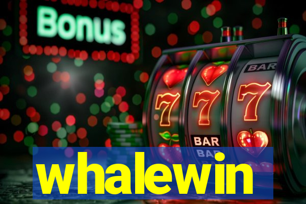 whalewin