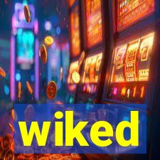 wiked