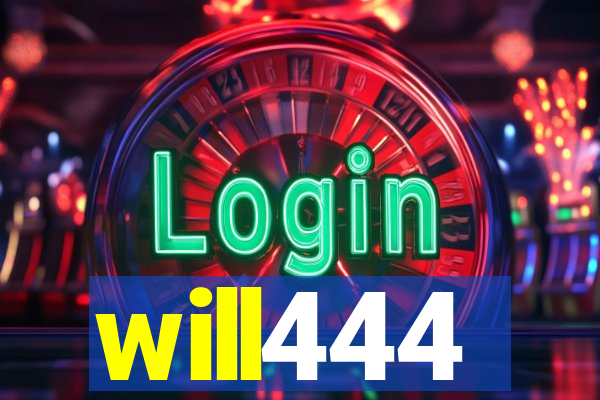 will444