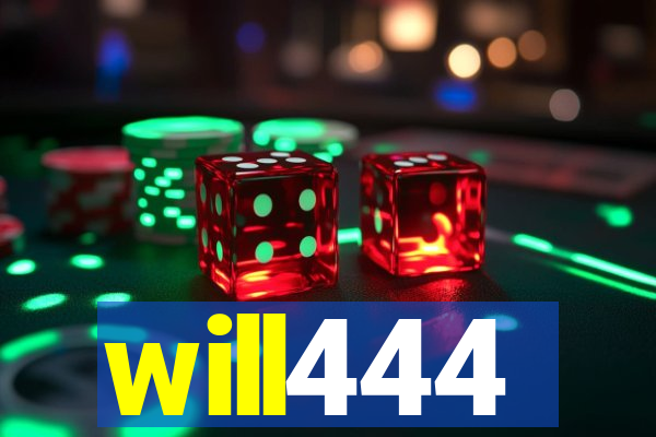 will444