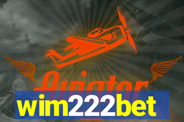 wim222bet