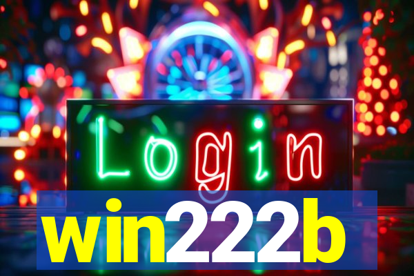 win222b