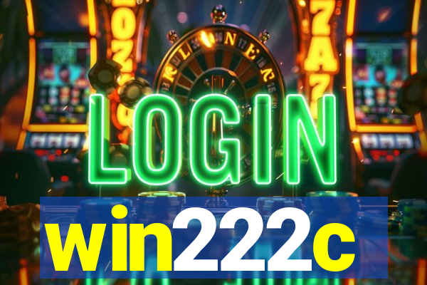 win222c