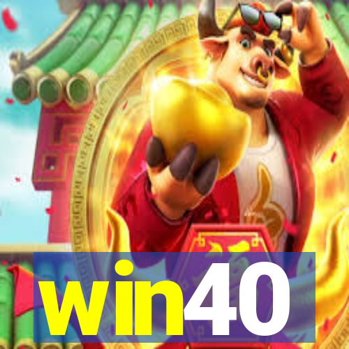 win40