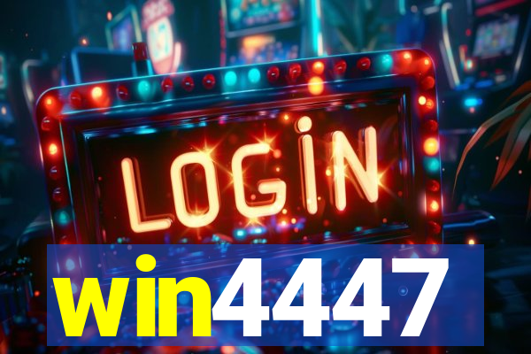 win4447