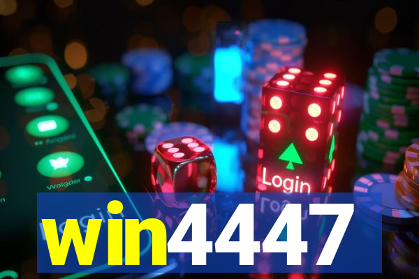 win4447