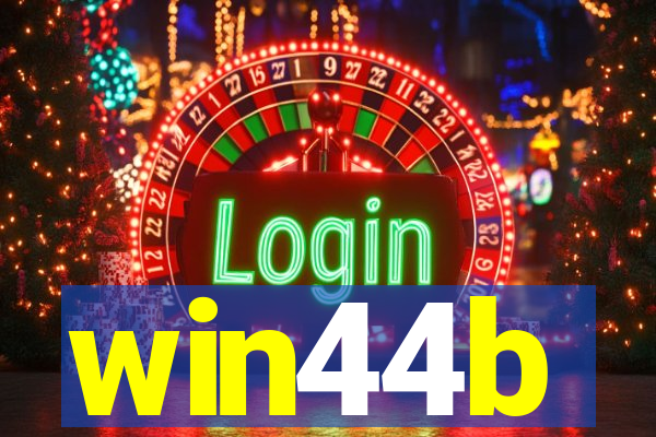 win44b