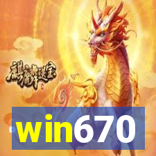 win670