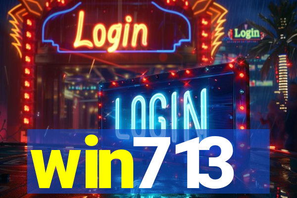 win713