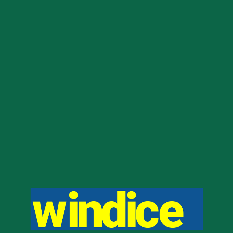 windice