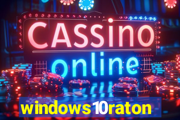 windows10raton