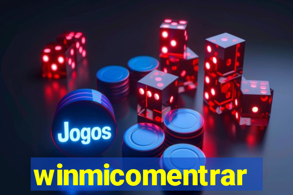 winmicomentrar