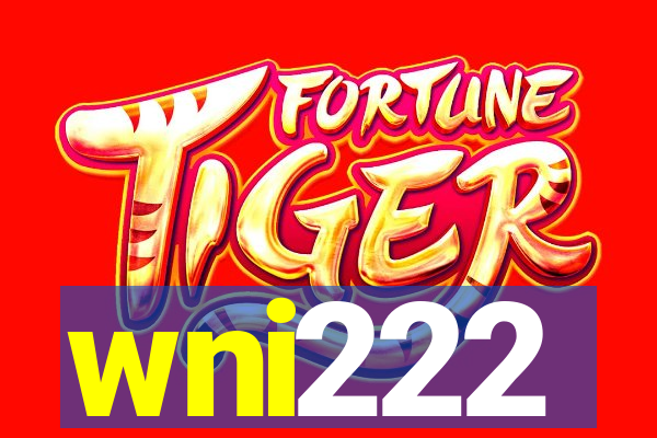 wni222