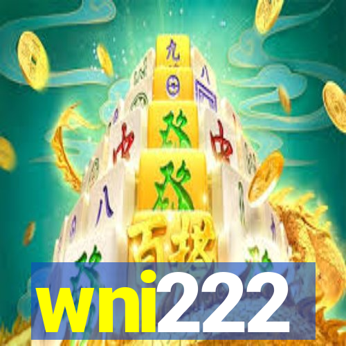 wni222