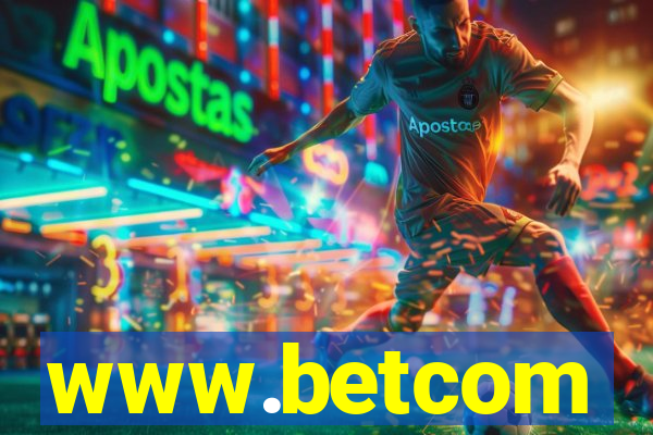 www.betcom