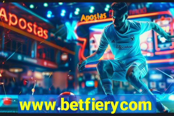 www.betfierycom