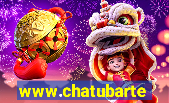 www.chatubarte