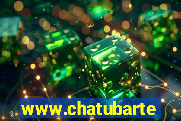 www.chatubarte