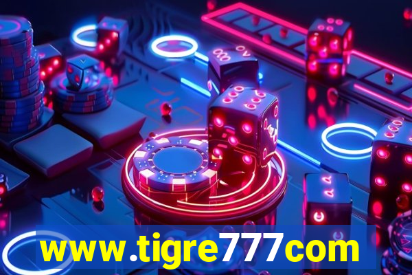 www.tigre777com