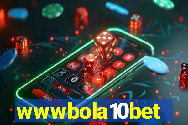 wwwbola10bet