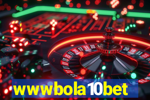 wwwbola10bet