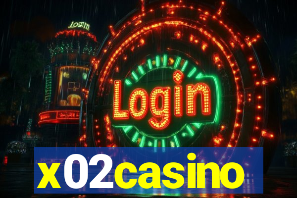 x02casino