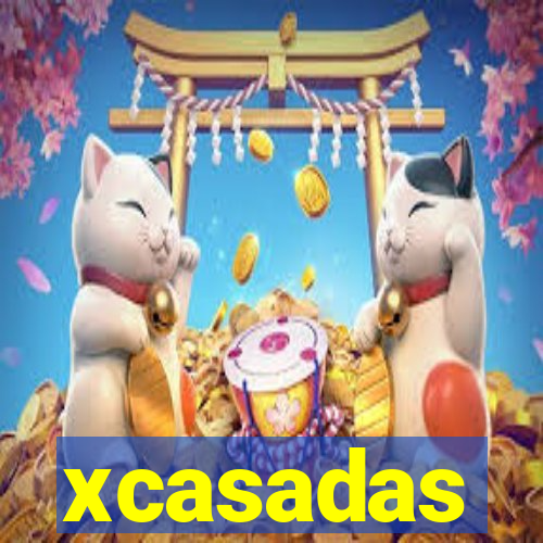 xcasadas