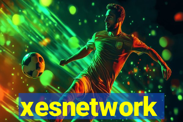 xesnetwork