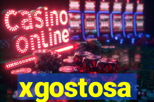 xgostosa