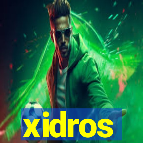 xidros