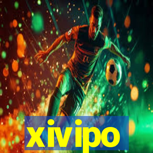 xivipo