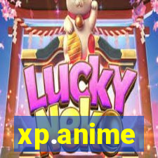 xp.anime