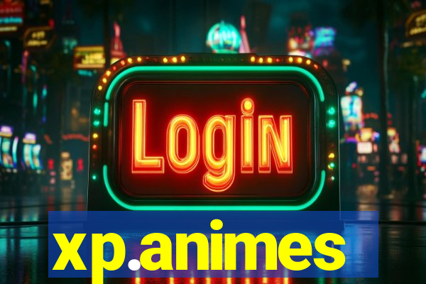 xp.animes