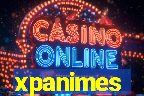 xpanimes