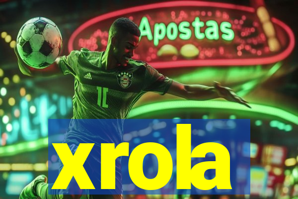 xrola